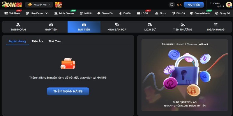Rút tiền MAN88 qua chuyển khoản ngân hàng được yêu thích